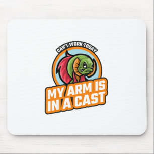 Kan vandaag niet werken mijn arm is in een giet muismat