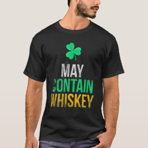 Kan Whiskey Bevatten Funny Ierse St. Patrick's Dag T-shirt