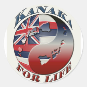Kanaka for Life Sticker