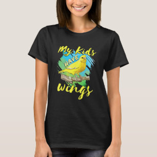 Kanarie Huisdier Vogel Vink Moeder Vader Mijn Kind T-shirt