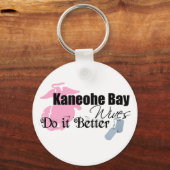 Kaneohe Bay Wives doen het beter met Sleutelhanger (Voorkant)