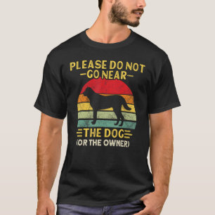 Kangal Dog Puppies niet in de buurt van hondeneige T-shirt