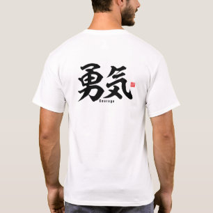 Kanji - Courage - T-shirt