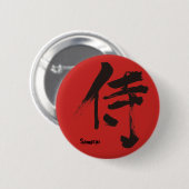 [Kanji] Samurai 侍 Ronde Button 5,7 Cm (Voorkant /achterkant)