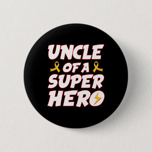 Kanker Bij Kinderen Oom Van Een Superhelden Famili Ronde Button 5,7 Cm
