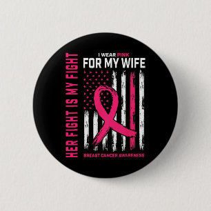 Kanker Haar gevecht is mijn gevecht Ik Draag Roze Ronde Button 5,7 Cm