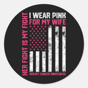 Kanker Haar gevecht is mijn gevecht Ik Draag Roze  Ronde Sticker