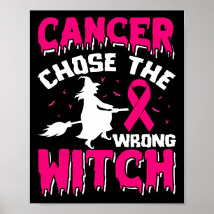 Kanker heeft de verkeerde roze heksenhoed Hallowee Poster