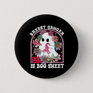 Kanker Is Boo Sheet Borstkanker Krijger Halloween Ronde Button 5,7 Cm
