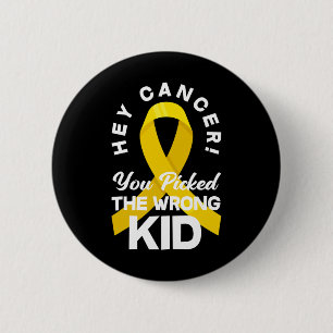 Kanker Je koos het verkeerde Kind Kinderkanker W Ronde Button 5,7 Cm