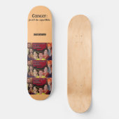 Kanker Skateboard (Voorkant)