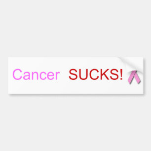 Kanker SUCKS! Bumperstickers