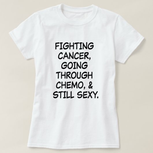Kankerbestrijding door chemo t-shirt (Design voorkant)