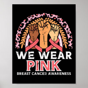 Kankerbewustzijn vuisten We Draag Roze Mannen Vrou Poster