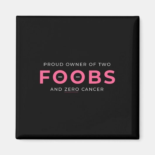 Kankerreconstructie mastectomie Trotse eigenaar va Magneet (Voorkant)