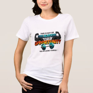 Kans, geen verplichting Trainingsruimte Quote Tri-Blend Shirt