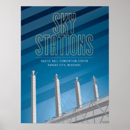 Kansas City Landmarks: Sky Stations - 18 x 24 Poster