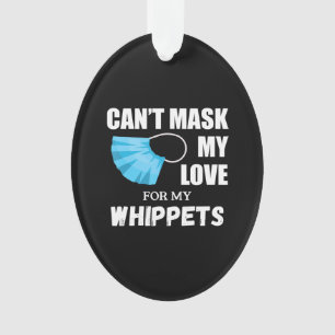 Kant Masker Mijn liefde voor Whippet, Hondenliefhe Ornament