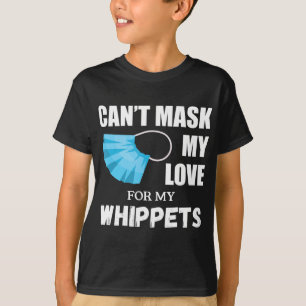 Kant Masker Mijn liefde voor Whippet, Hondenliefhe T-shirt