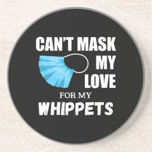 Kant Masker Mijn liefde voor Whippet, Hondenliefhe Zandsteen Onderzetter