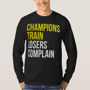 Kantaarns-treinverliezers klagen over sporttrainin t-shirt