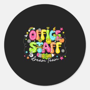 Kantoor-personeel Dream Team Eerste dag van de sch Ronde Sticker