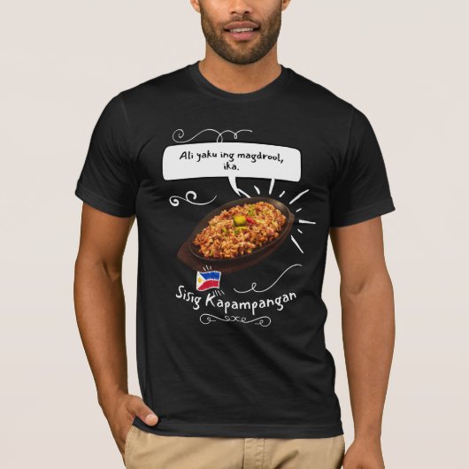 Kapampangan Sisig T-shirt (Voorkant)