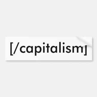[/kapitalisme] bumpersticker