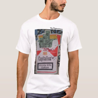 Kapitalisme - Money Kills Culture T-shirt