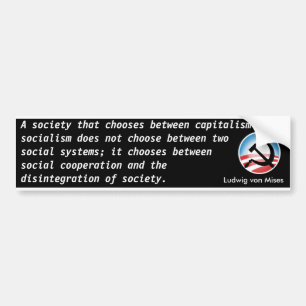 Kapitalisme of socialisme kiezen (von Mises) Bumpersticker