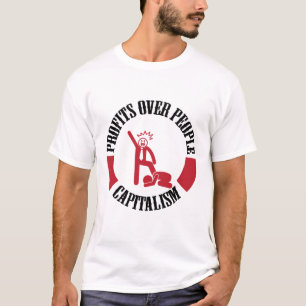 Kapitalisme - Winst over mensen T-shirt