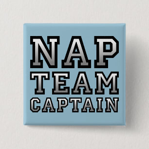 Kapitein Funny Button Badge Pin Nap Team
