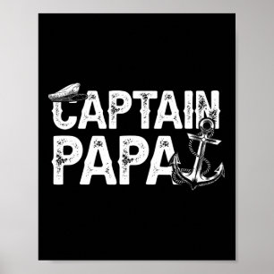 Kapitein Papa Pontoon Lake Sailor Vist Boating F Poster