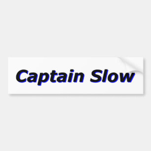 Kapitein Slow Bumpersticker