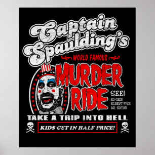 Kapitein Spaulding Murder Ride Poster