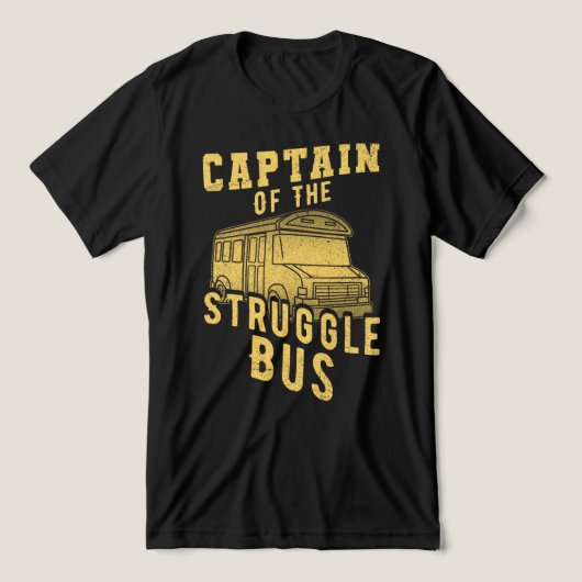 Kapitein van de Struggle Bus Tri-Blend Shirt (Design voorkant)