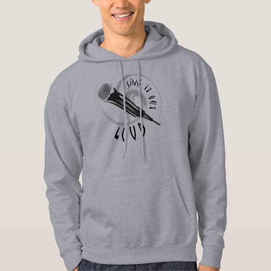 Karaoke Microphone Sing it out LOUD Hoodie (Voorkant)