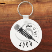 Karaoke Microphone Sing it out LOUD Sleutelhanger (Voorkant)
