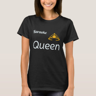 Karaoke Queen T-shirt