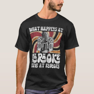 Karaoke Singer jaren 80 Retro  Wat gebeurt er bij  T-shirt
