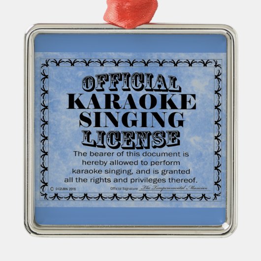 Karaoke Singing License Metal Ornament (Voorkant)