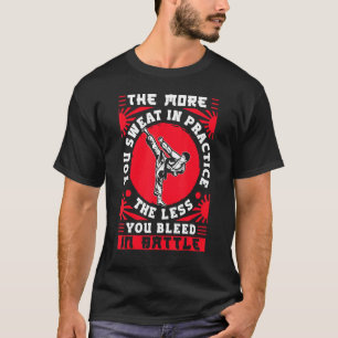 Karate Black Belt Gi verenigt hoe meer je zweet in T-shirt