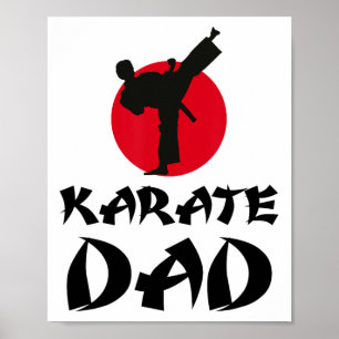 Karate Dad Martial Arts Poster