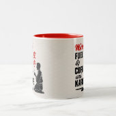 Karate - fueled by coffee and karate. tweekleurige koffiemok (Center)