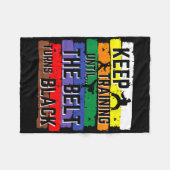 Karate Gifts Keep Training Until The Belt Turns Bl Fleece Deken (Voorkant (Horizontaal))