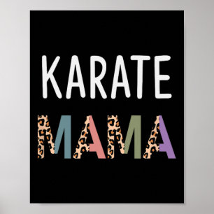 Karate Mama Martial Art Vrouwen Gift - Grappig Kar Poster