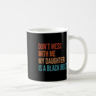 Karate Mama Mijn dochter is een Blackbelt Martial Koffiemok
