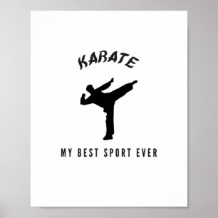 Karate mijn beste sport ooit poster