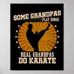 Karate opa Shirt - Echte opa's doen karate Poster