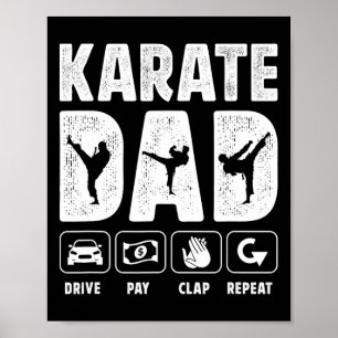 Karate Papa Rijdt Betaalt Klat Herhaal Karate Vade Poster